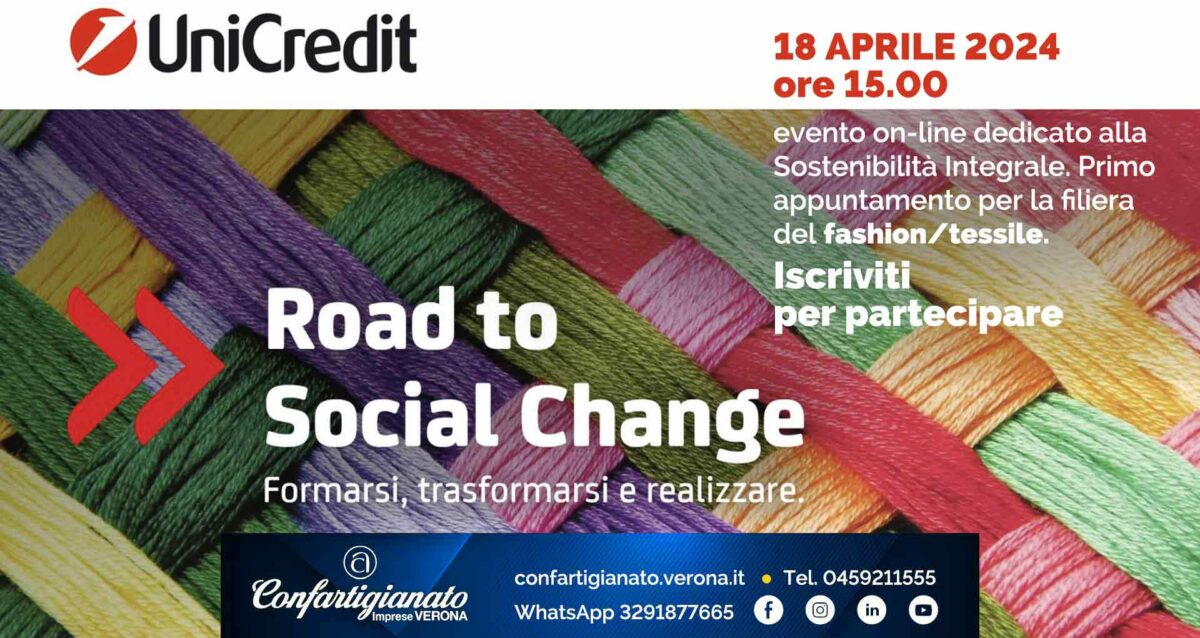 INIZIATIVA – Il 18 aprile, "Road to Social Change", evento on-line dedicato alla Sostenibilità Integrale. Primo appuntamento per la filiera del fashion/tessile. Iscriviti per partecipare