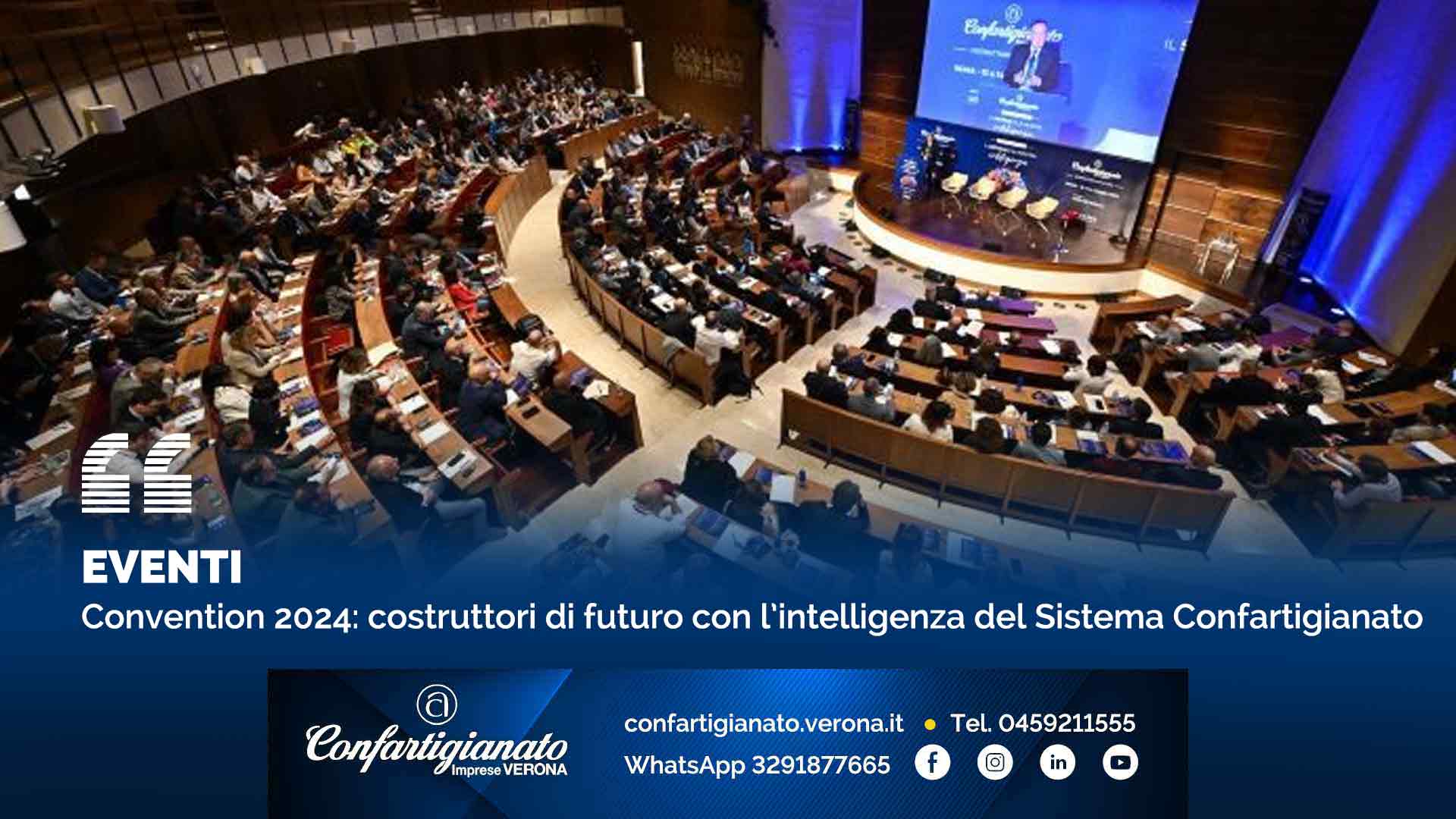 EVENTI – Convention 2024: costruttori di futuro con l’intelligenza del Sistema Confartigianato