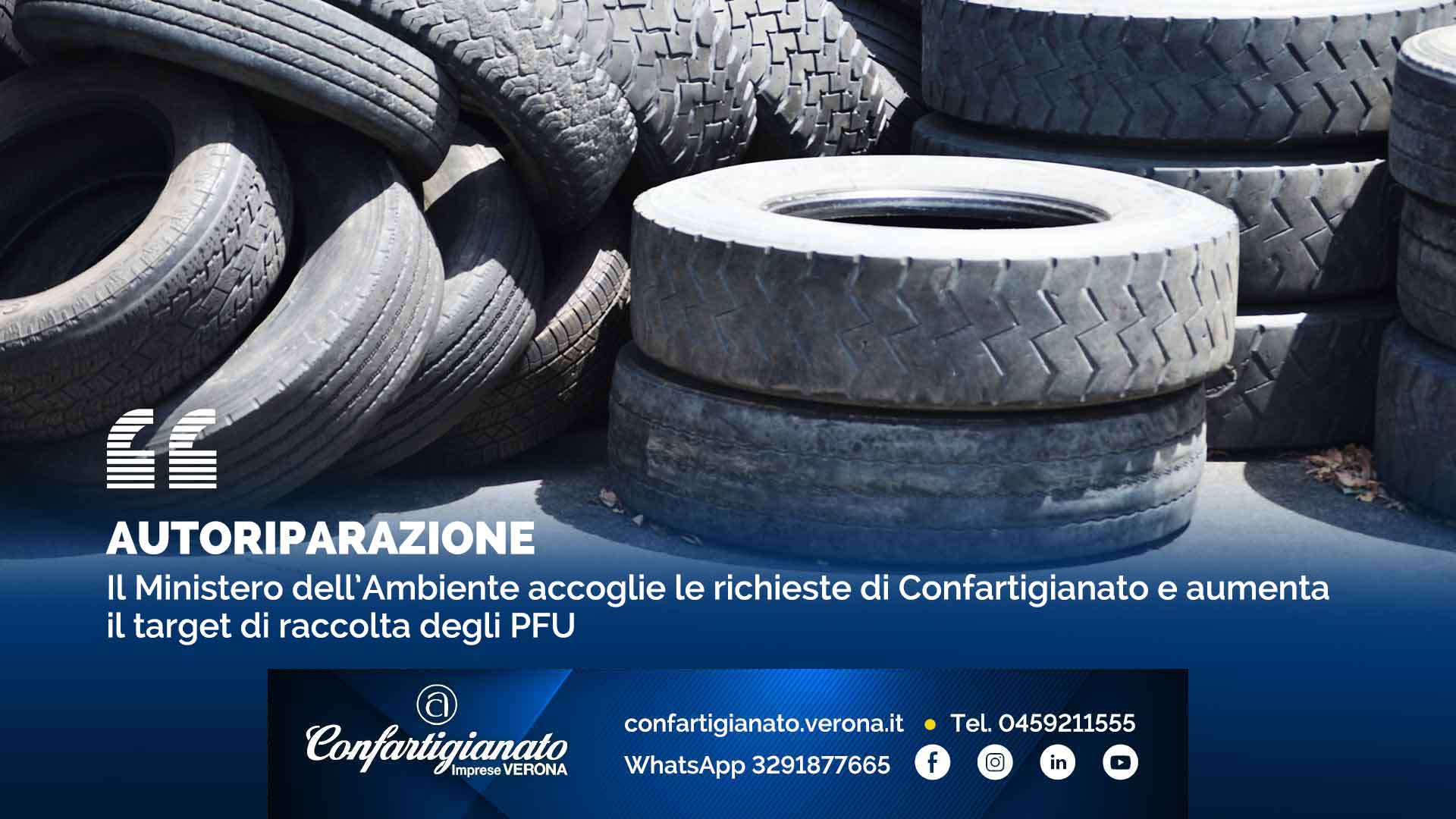 AUTORIPARAZIONE – Il Ministero dell’Ambiente accoglie le richieste di Confartigianato e aumenta il target di raccolta degli PFU