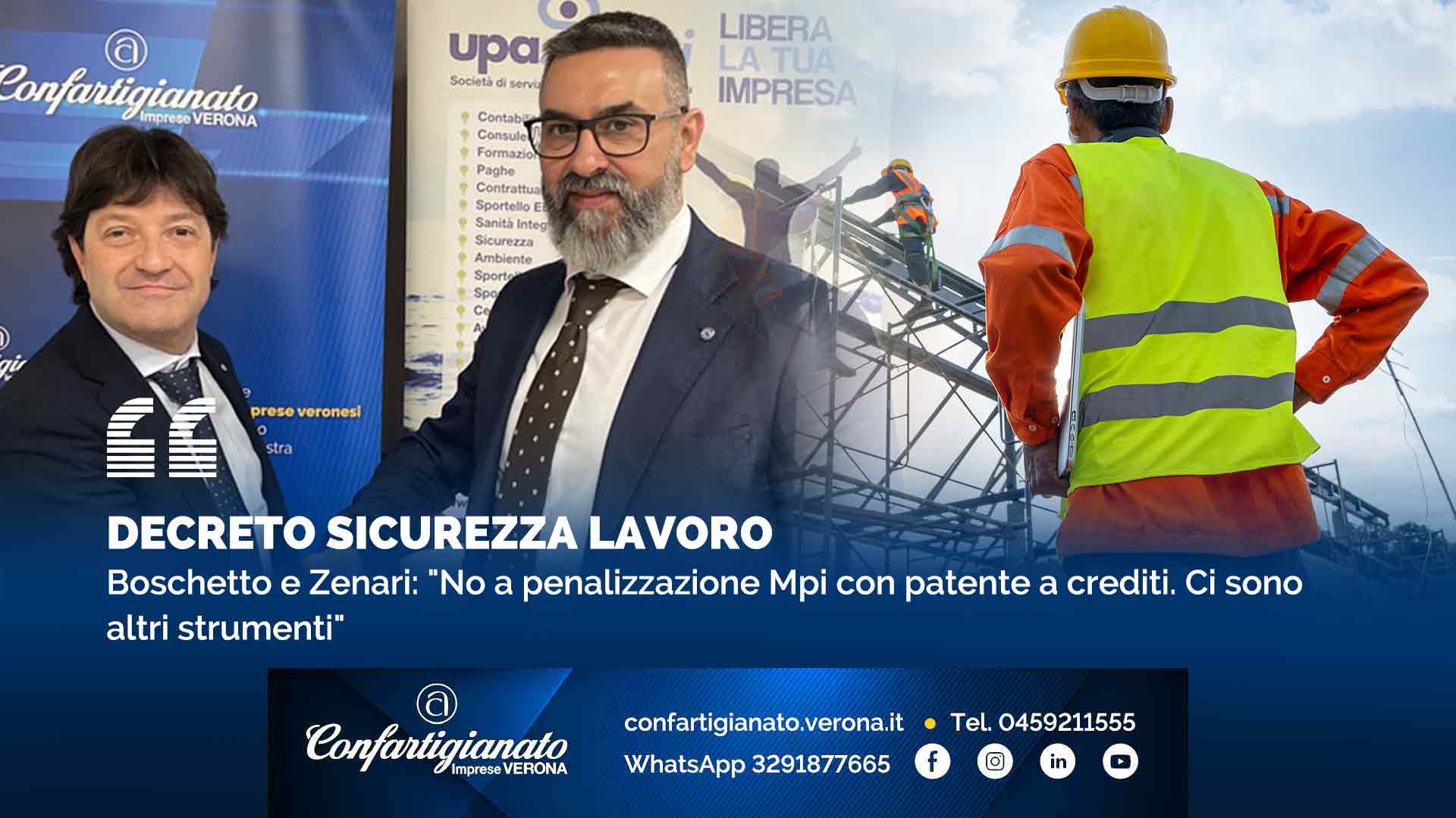 DECRETO SICUREZZA LAVORO – Boschetto e Zenari: "No a penalizzazione Mpi con patente a crediti. Ci sono altri strumenti"