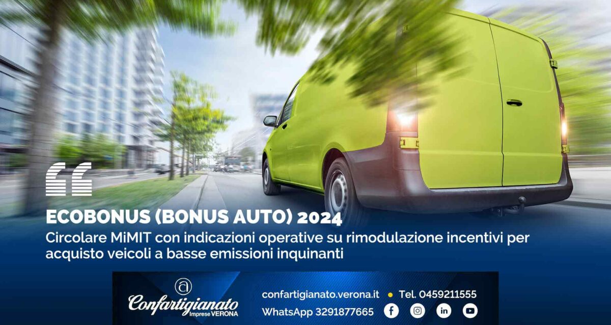 ECOBONUS (BONUS AUTO) 2024 – Circolare MiMIT con indicazioni operative su rimodulazione incentivi per acquisto veicoli a basse emissioni inquinanti