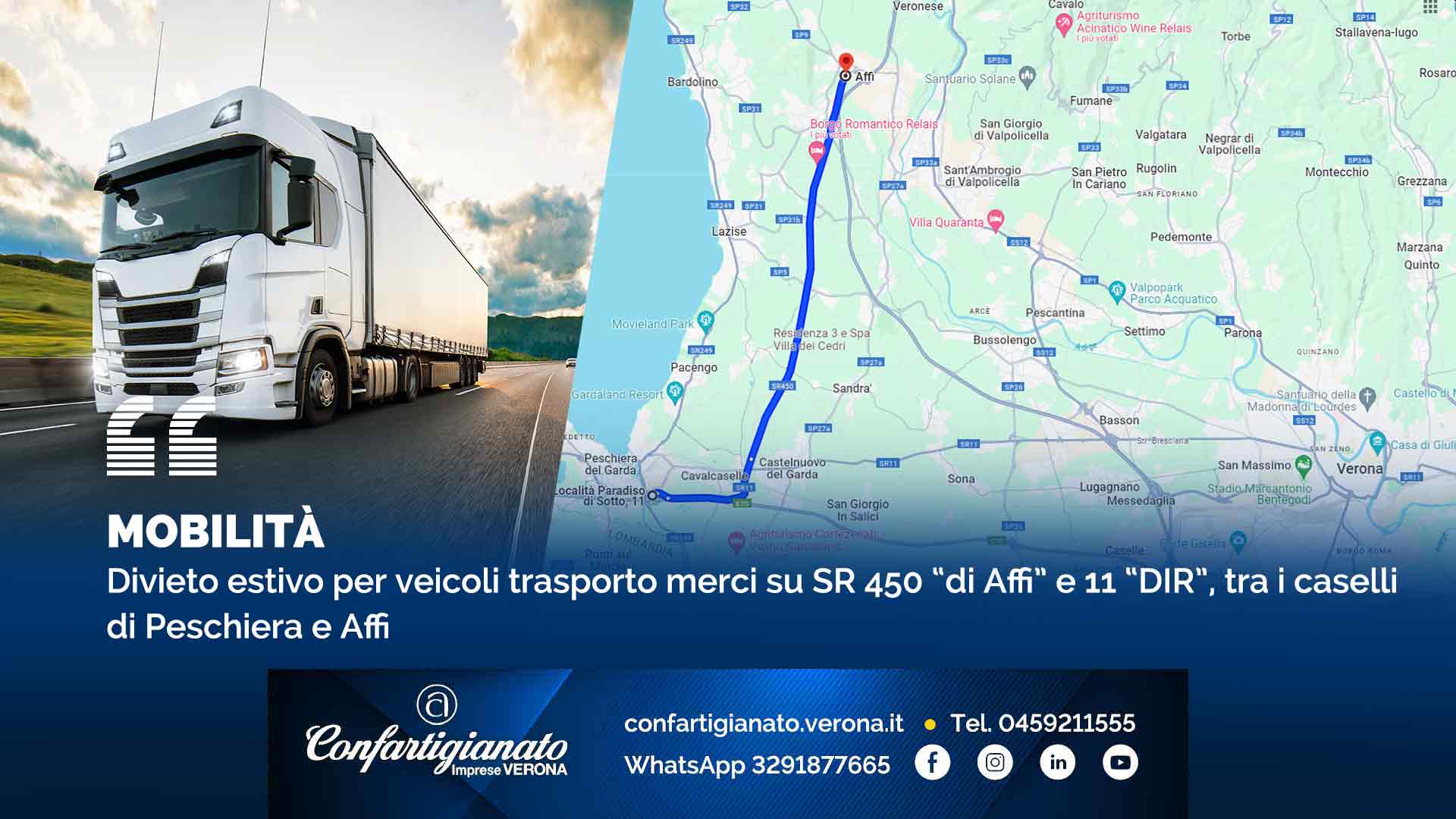 MOBILITA' – Divieto estivo per veicoli trasporto merci su SR 450 “di Affi” e 11 “DIR”, tra i caselli di Peschiera e Affi