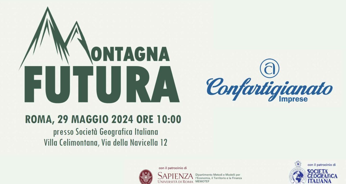 EVENTO – Convegno conclusivo "Montagna Futura": il 29 maggio alla Società Italiana Geografica di Roma