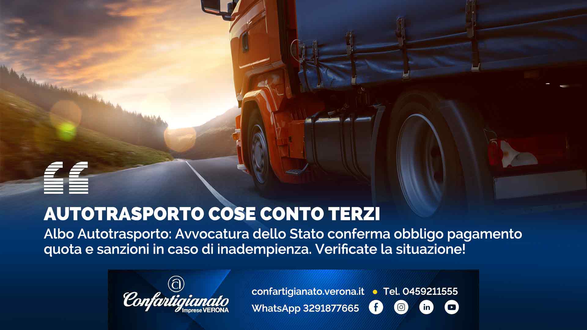 AUTOTRASPORTO COSE CONTO TERZI – Albo Autotrasporto: Avvocatura dello Stato conferma obbligo pagamento quota e sanzioni in caso di inadempienza. Verificate la situazione!