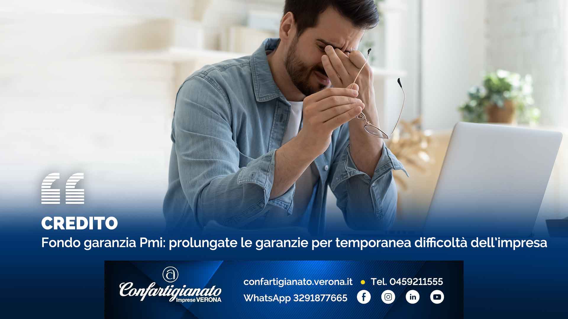 CREDITO – Fondo garanzia Pmi: prolungate le garanzie per temporanea difficoltà dell’impresa