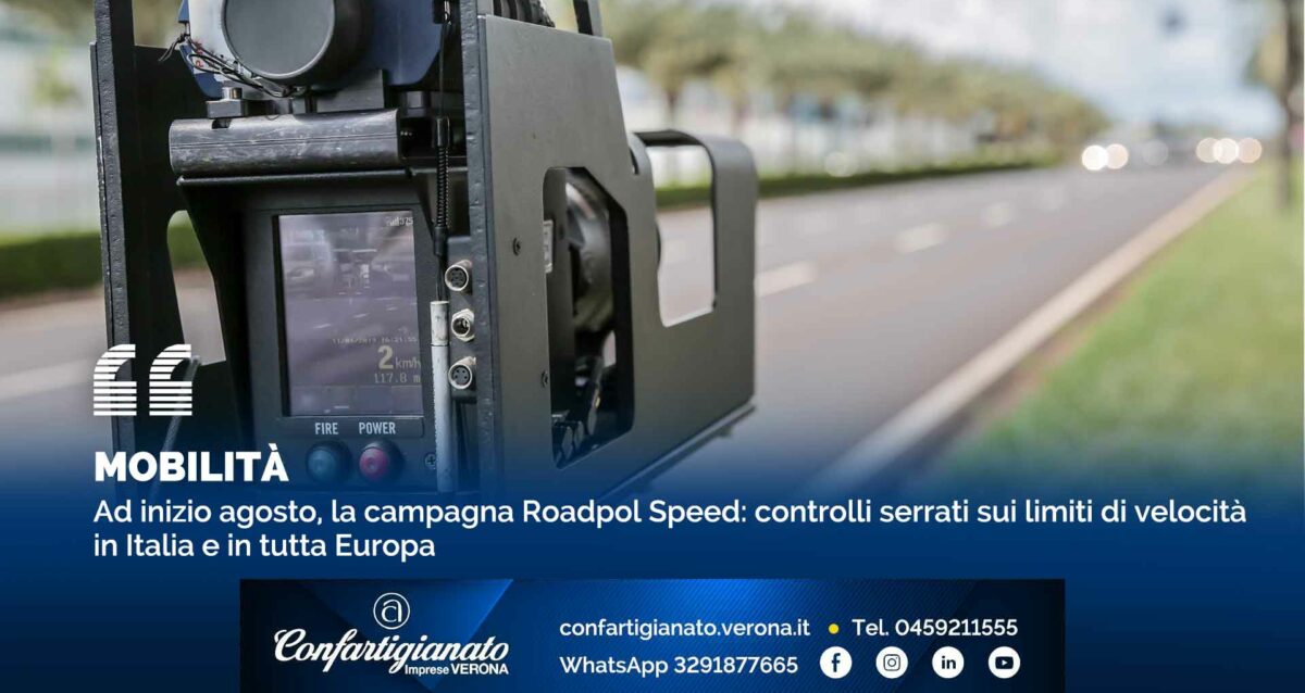 MOBILITA' – Ad inizio agosto, la campagna Roadpol Speed: controlli serrati sui limiti di velocità in Italia e in tutta Europa