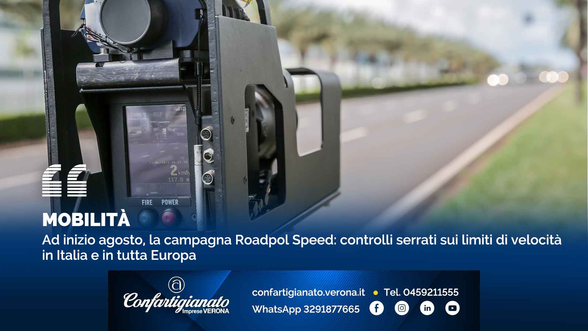 MOBILITA' – Ad inizio agosto, la campagna Roadpol Speed: controlli serrati sui limiti di velocità in Italia e in tutta Europa