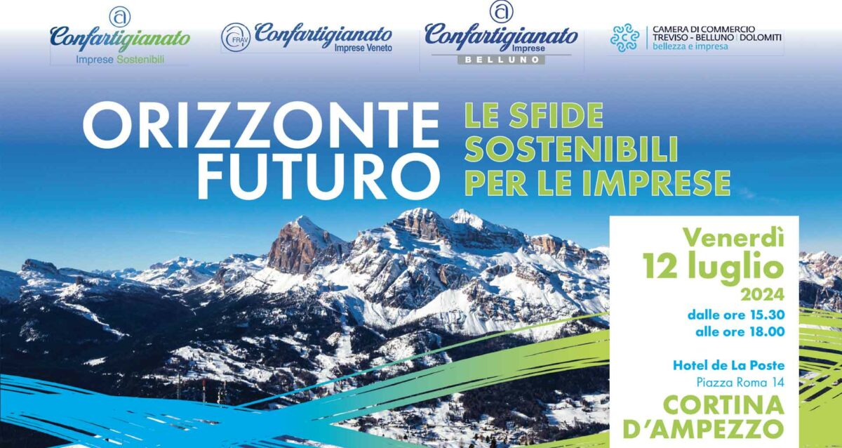 EVENTO – Orizzonte Futuro: le sfide sostenibili per le imprese. Venerdì 12 luglio a Cortina d'Ampezzo