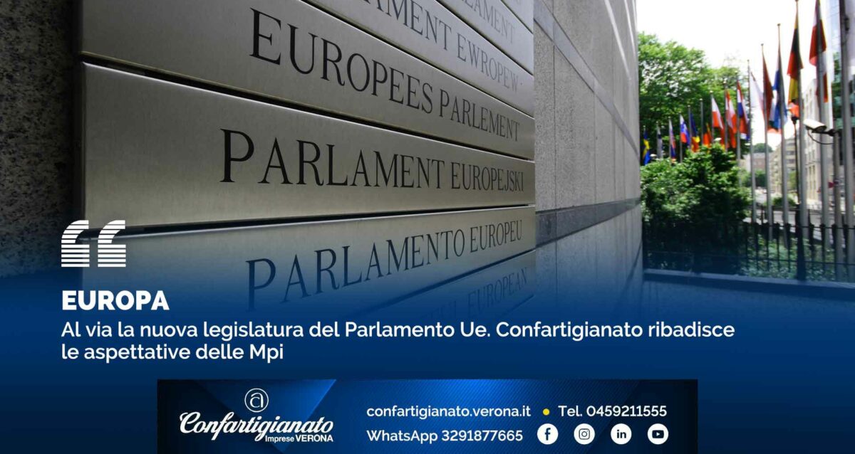 EUROPA – Al via la nuova legislatura del Parlamento Ue. Confartigianato ribadisce le aspettative delle Mpi