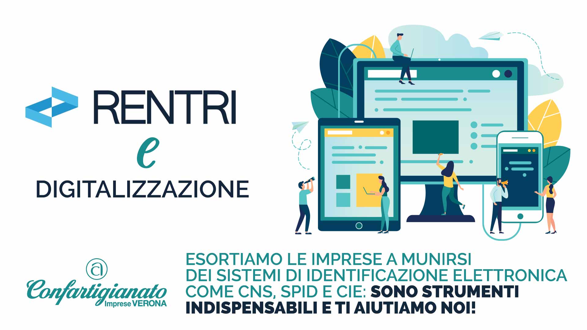 RENTRI e DIGITALIZZAZIONE – Esortiamo le Imprese a munirsi dei sistemi di identificazione elettronica come CNS, SPID e CIE: sono strumenti indispensabili e ti aiutiamo noi!