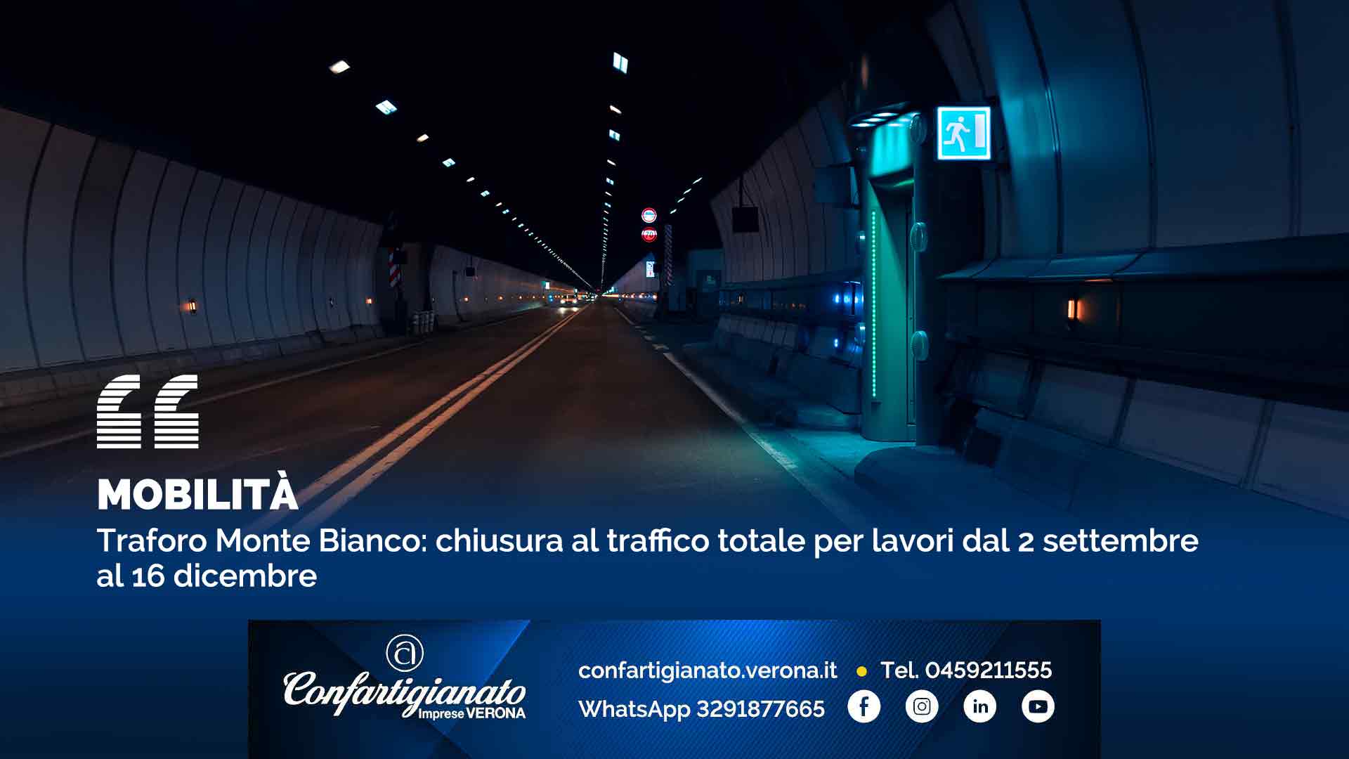 MOBILITA’ – Traforo Monte Bianco: chiusura al traffico totale per lavori dal 2 settembre al 16 dicembre