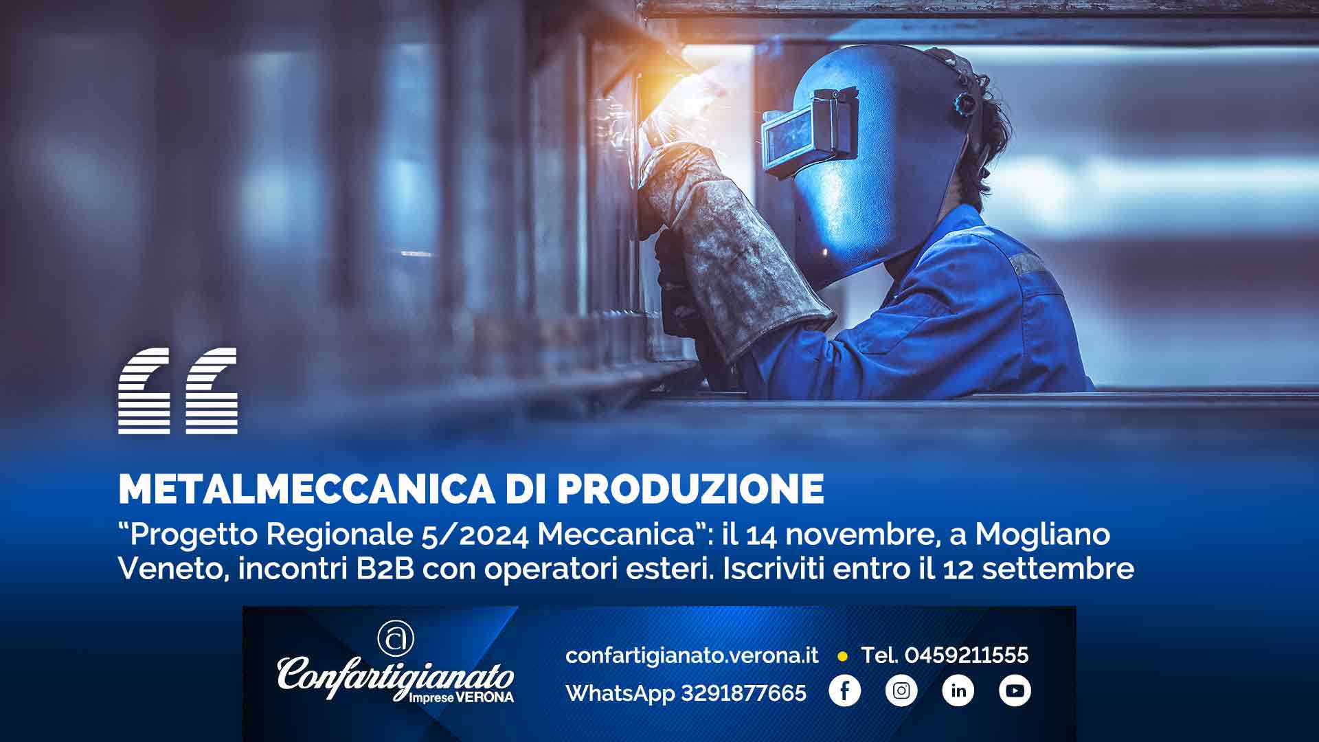 METALMECCANICA DI PRODUZIONE – “Progetto Regionale 5/2024 Meccanica”: il 14 novembre, a Mogliano Veneto, incontri B2B con operatori esteri. Iscriviti entro il 12 settembre