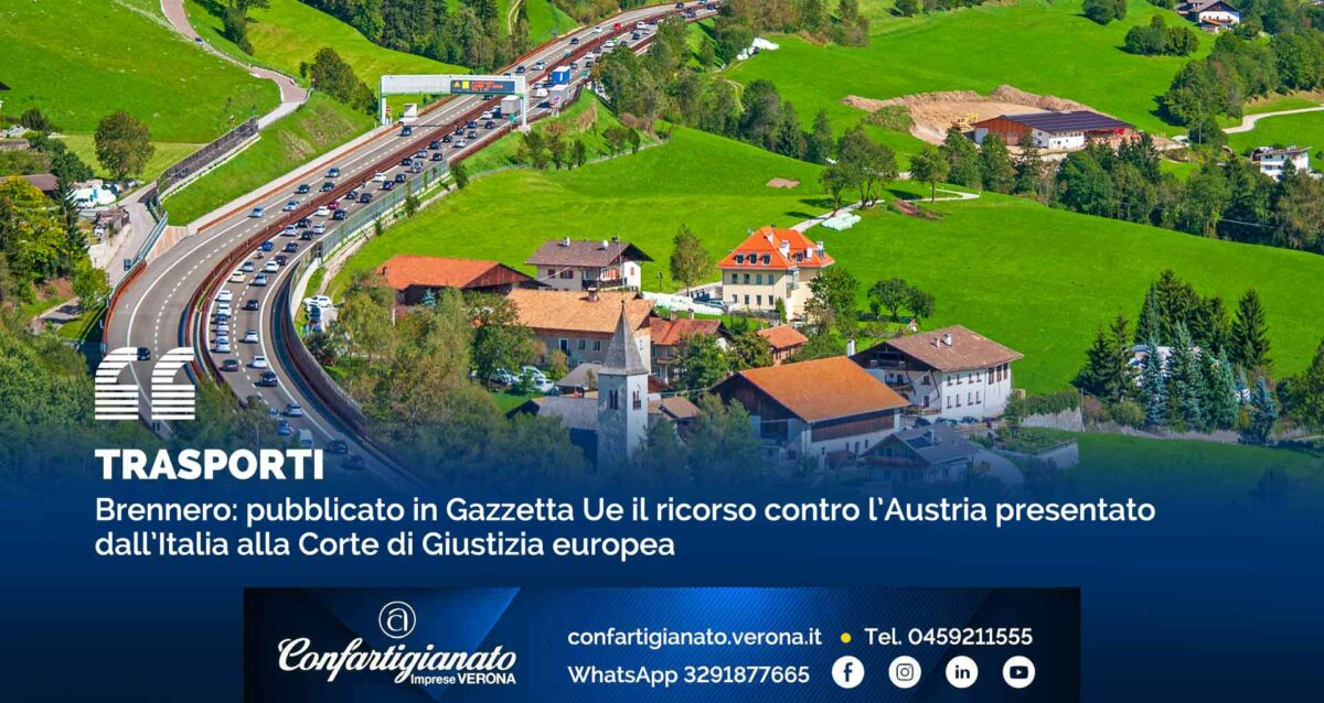 TRASPORTI – Brennero: pubblicato in Gazzetta Ue il ricorso contro l’Austria presentato dall’Italia alla Corte di Giustizia europea