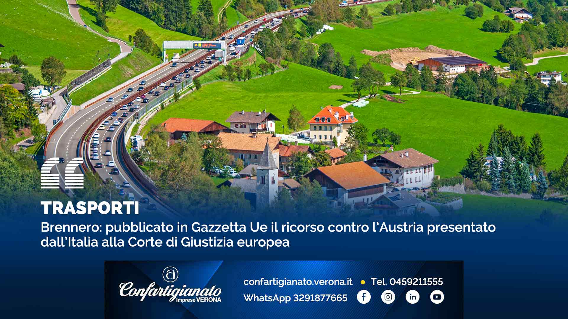 TRASPORTI – Brennero: pubblicato in Gazzetta Ue il ricorso contro l’Austria presentato dall’Italia alla Corte di Giustizia europea #adessonews