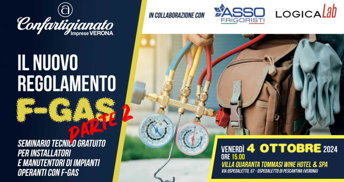 IMPIANTI – “Il nuovo Regolamento F-GAS”: venerdì 4 ottobre, a Villa Quaranta, seminario tecnico per Installatori e Manutentori. Iscriviti per partecipare