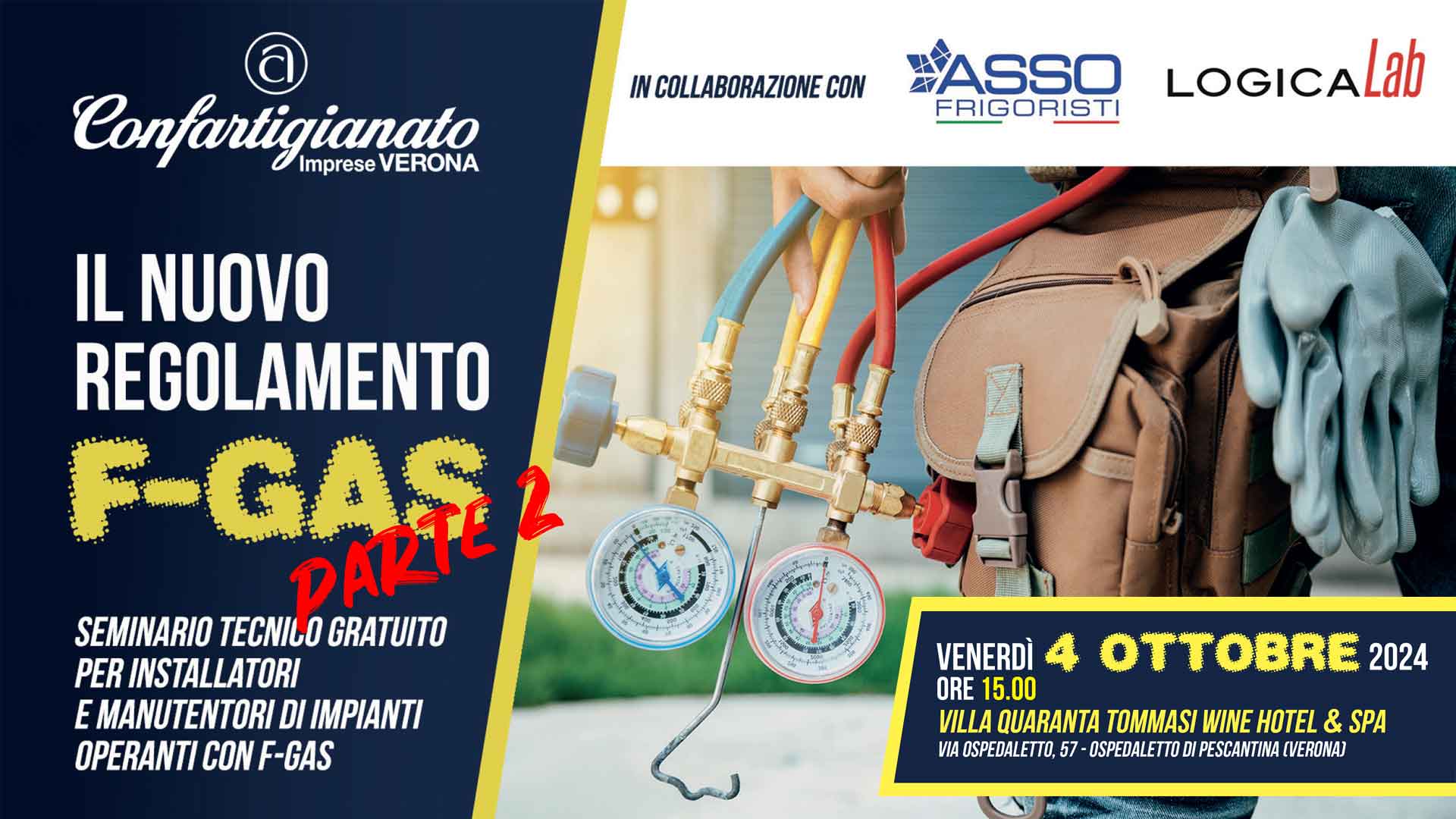 IMPIANTI – “Il nuovo Regolamento F-GAS”: venerdì 4 ottobre, a Villa Quaranta, seminario tecnico per Installatori e Manutentori. Iscriviti per partecipare