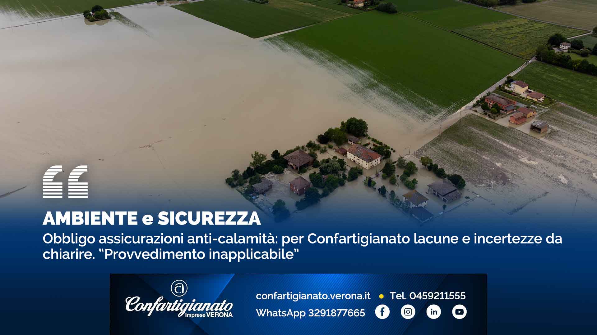 AMBIENTE – Obbligo assicurazioni anti-calamità: per Confartigianato lacune e incertezze da chiarire. "Provvedimento inapplicabile"