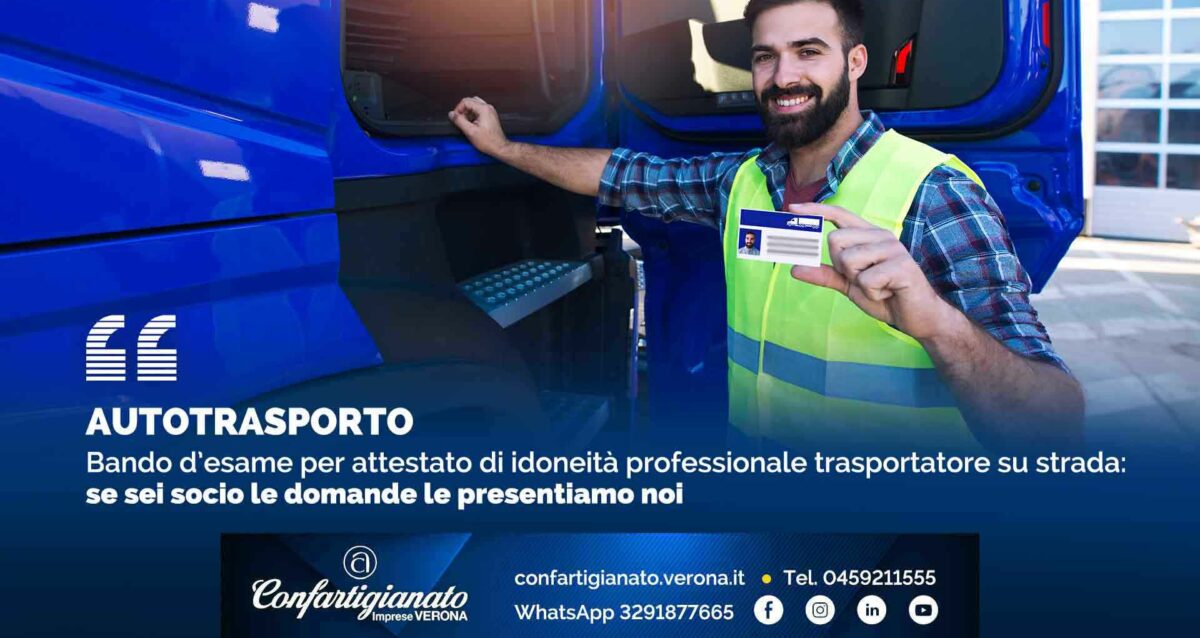 AUTOTRASPORTO – Bando d’esame per attestato di idoneità professionale trasportatore su strada: se sei socio le domande le presentiamo noi