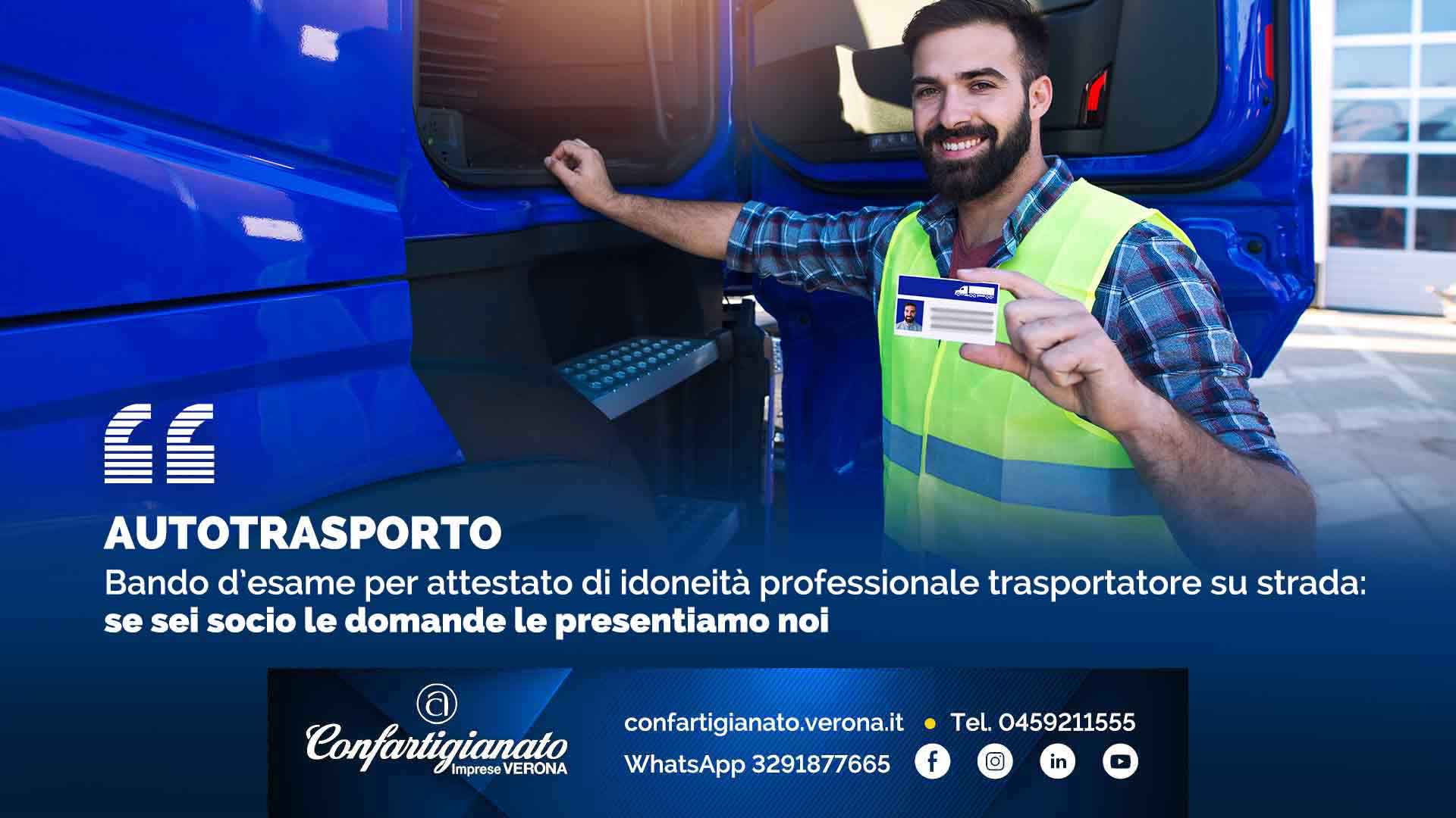 AUTOTRASPORTO – Bando d’esame per attestato di idoneità professionale trasportatore su strada: se sei socio le domande le presentiamo noi