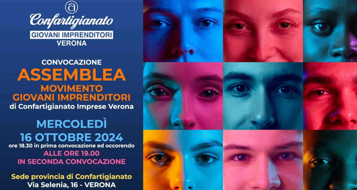 GIOVANI IMPRENDITORI – Convocazione Assemblea Giovani Imprenditori: mercoledì 16 ottobre, sede Confartigianato Verona