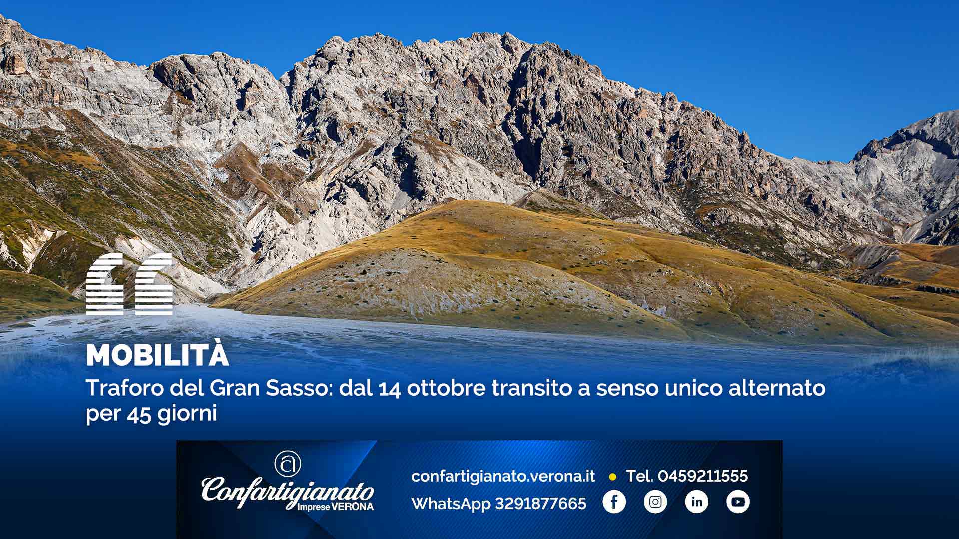 MOBILITA' – Traforo del Gran Sasso: dal 14 ottobre transito a senso unico alternato per 45 giorni