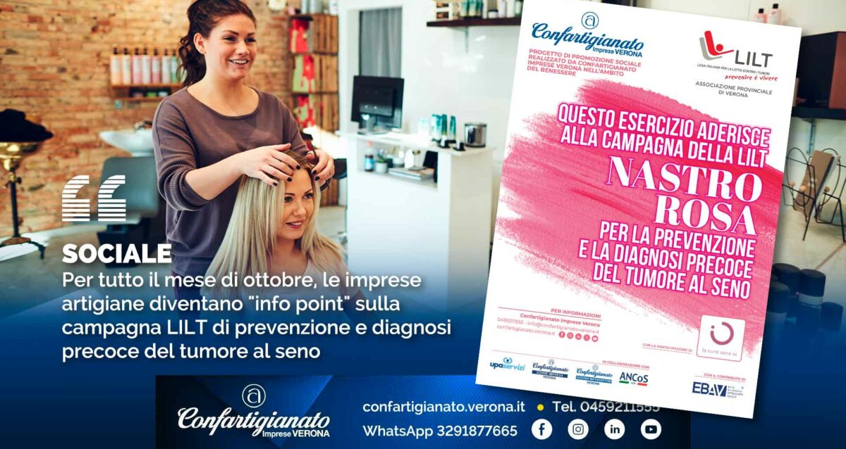 SOCIALE – Per tutto il mese di ottobre, le imprese artigiane diventano "info point" sulla campagna LILT di prevenzione e diagnosi precoce del tumore al seno