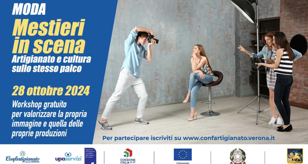 MODA – Mestieri in scena: artigianato e cultura sullo stesso palco: il 28 ottobre, workshop gratuito per valorizzare la propria immagine e quella delle produzioni