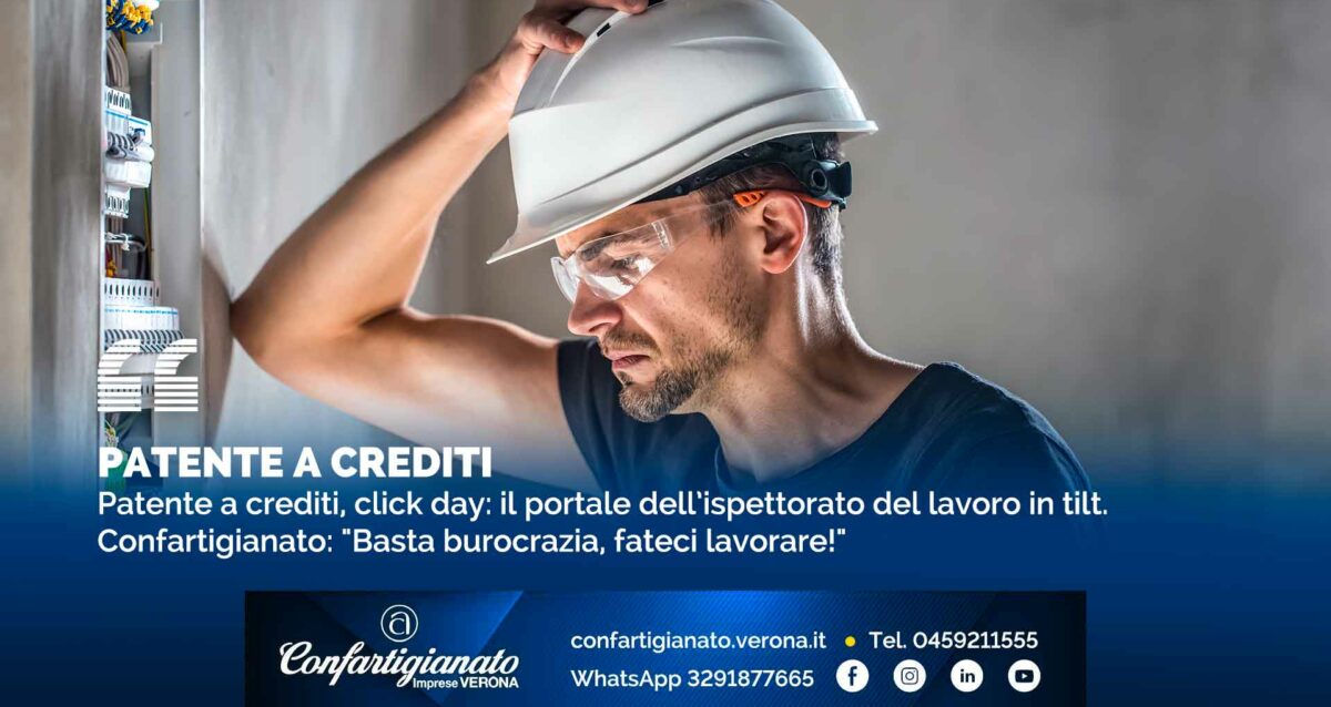 PATENTE A CREDITI – Patente a crediti, click day: il portale dell’ispettorato del lavoro in tilt. Confartigianato: "Basta burocrazia, fateci lavorare!"