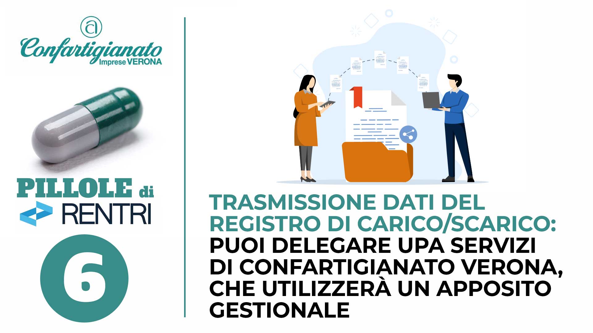 AMBIENTE • PILLOLE DI RENTRI N. 6 – Trasmissione dei dati del registro carico/scarico: puoi delegare Confartigianato con utilizzo di un apposito gestionale