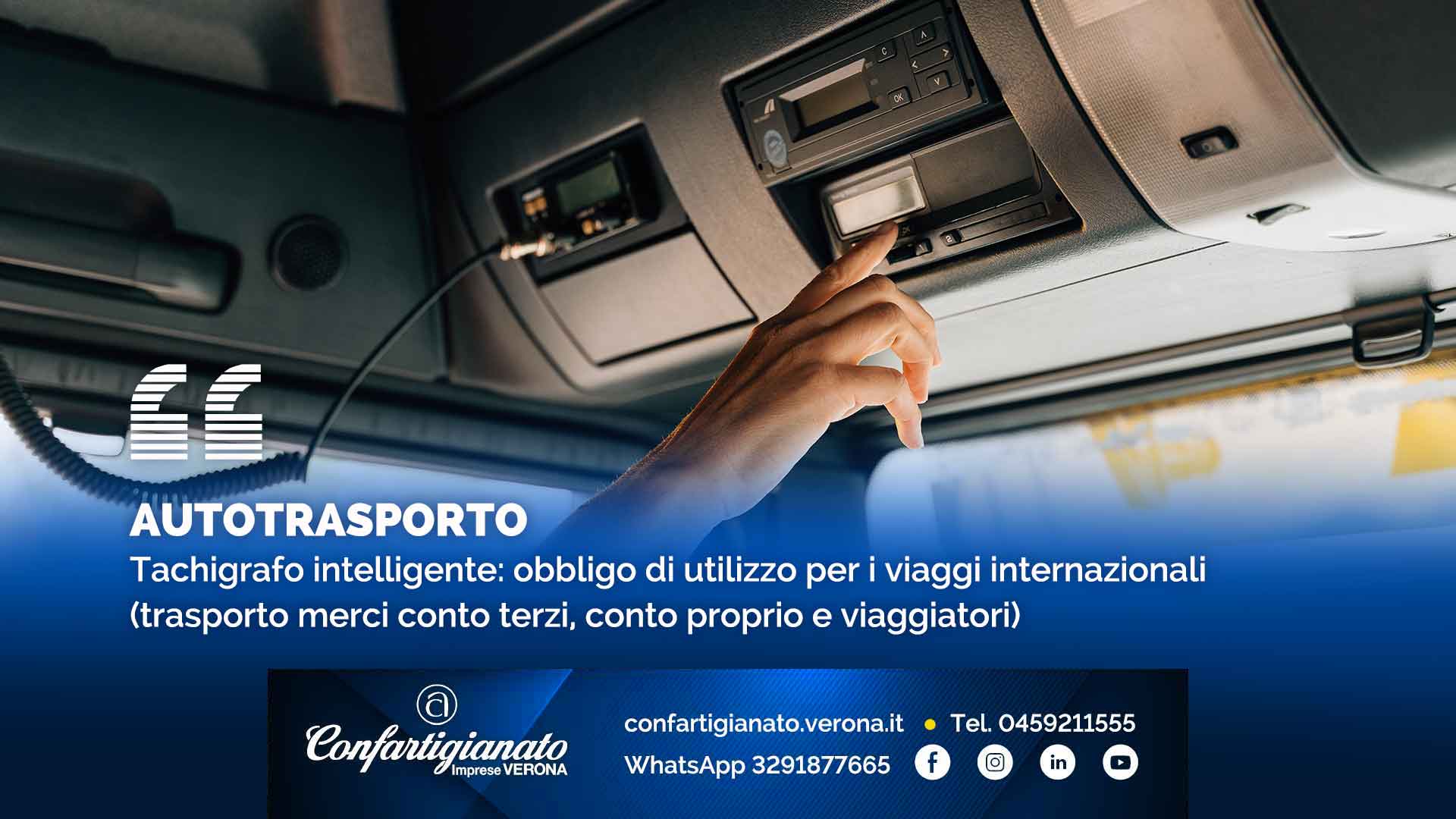 AUTOTRASPORTO –Tachigrafo intelligente: obbligo di utilizzo per i viaggi internazionali (trasporto merci conto terzi, conto proprio e viaggiatori)