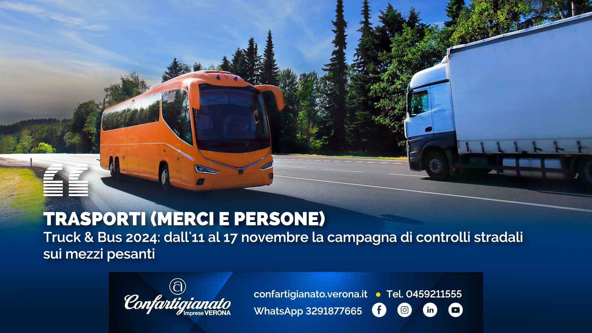 TRASPORTI (MERCI E PERSONE) – Truck & Bus 2024: dall'11 al 17 novembre la campagna di controlli stradali sui mezzi pesanti