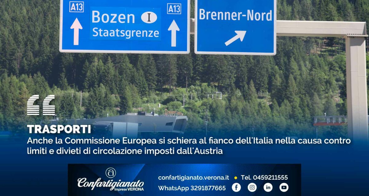 TRASPORTI – Anche la Commissione Europea si schiera al fianco dell'Italia nella causa contro limiti e divieti di circolazione imposti dall'Austria