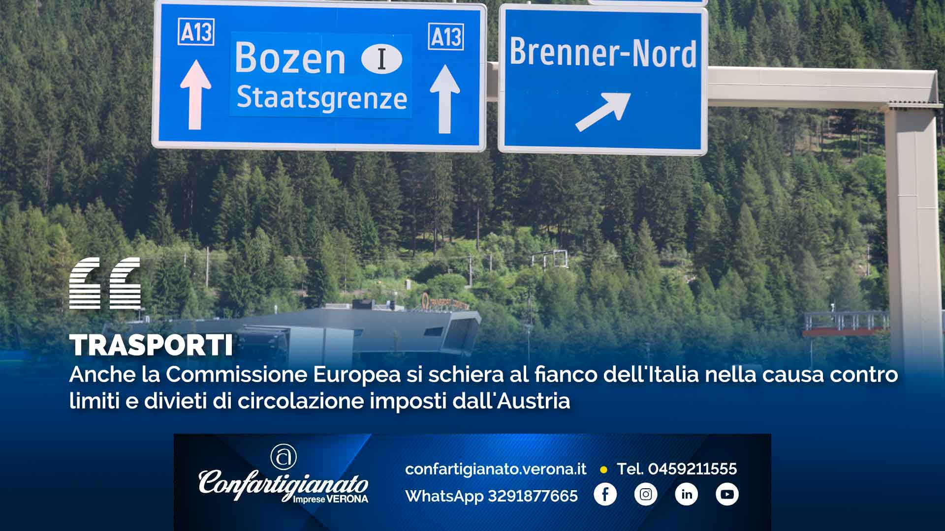 TRASPORTI – Anche la Commissione Europea si schiera al fianco dell'Italia nella causa contro limiti e divieti di circolazione imposti dall'Austria