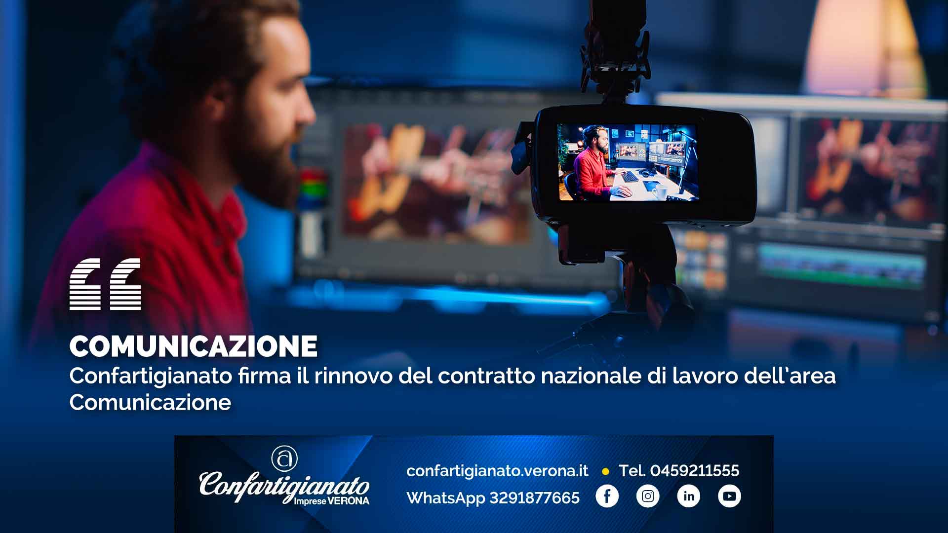 COMUNICAZIONE – Confartigianato firma il rinnovo del contratto nazionale di lavoro dell’area Comunicazione