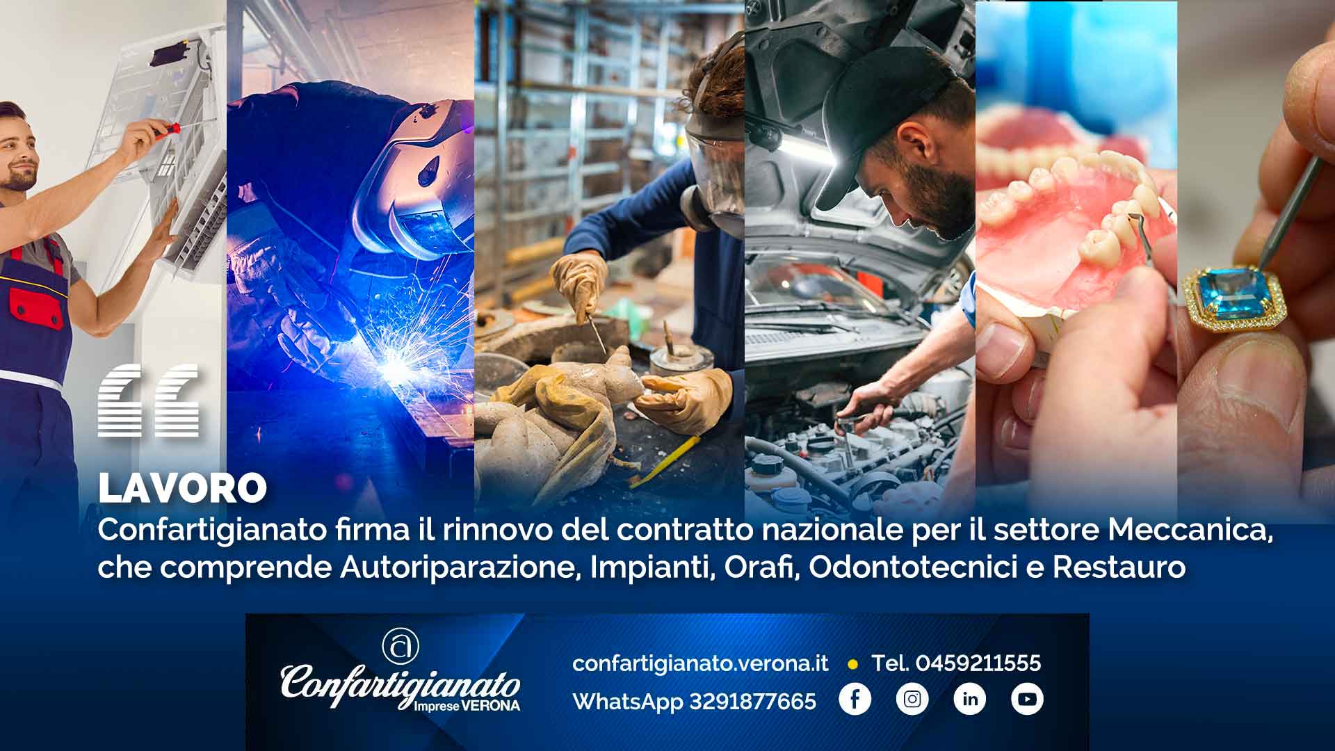 LAVORO – Confartigianato firma il rinnovo del contratto nazionale per i settori Meccanica, Autoriparazione, Impianti, Orafi, Odontotecnici e Restauro