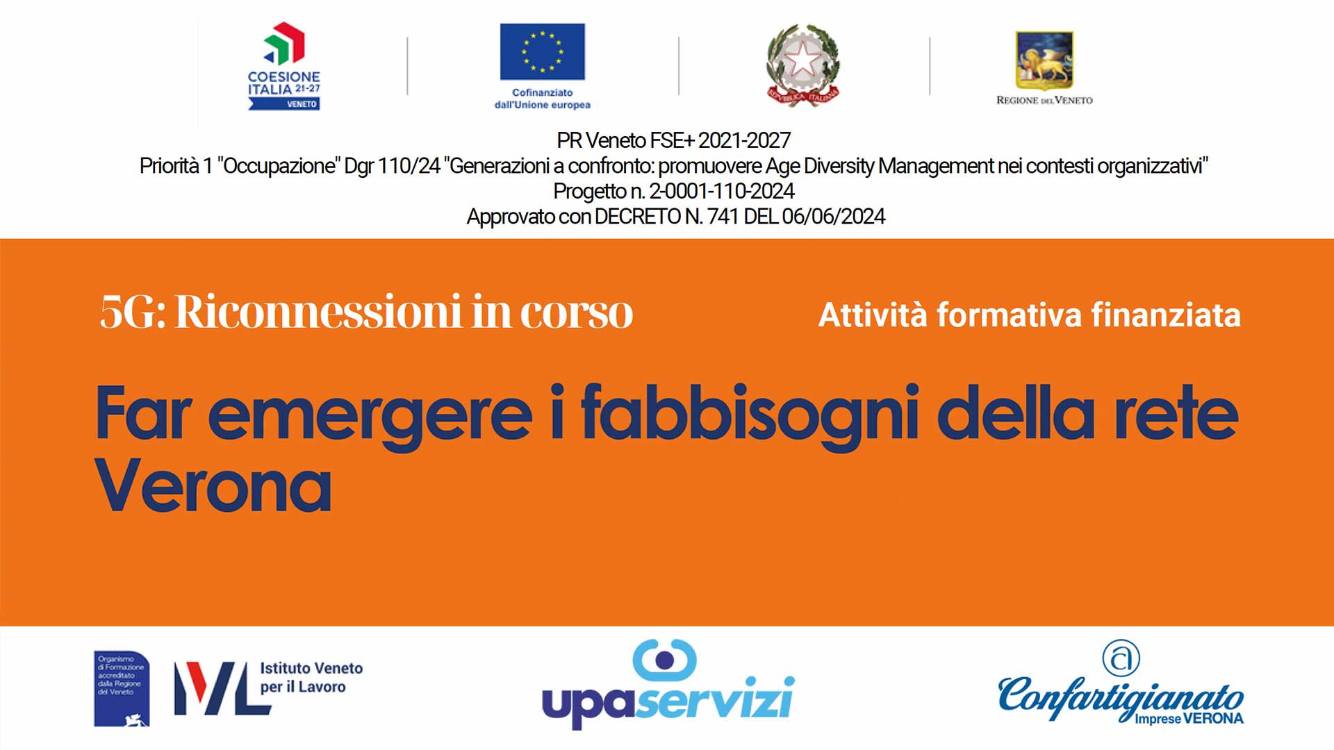 FORMAZIONE – "5G: Riconnessioni in corso - Far emergere i fabbisogni della rete Verona". Corso gestione risorse umane nelle imprese