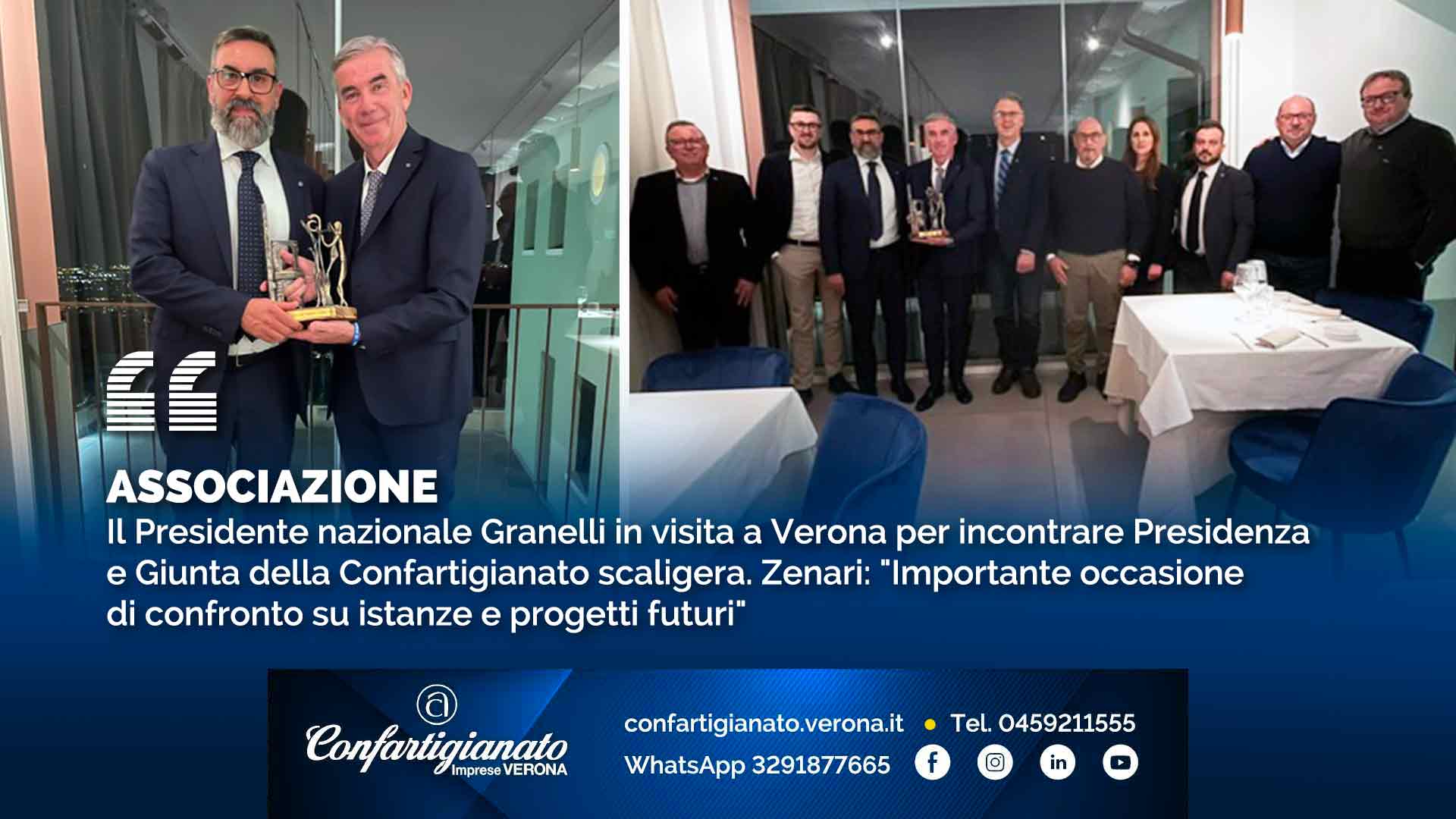 ASSOCIAZiONE – Il Presidente nazionale Granelli in visita a Verona per incontrare Presidenza e Giunta della Confartigianato scaligera. Zenari: "Importante occasione di confronto su istanze e progetti futuri"