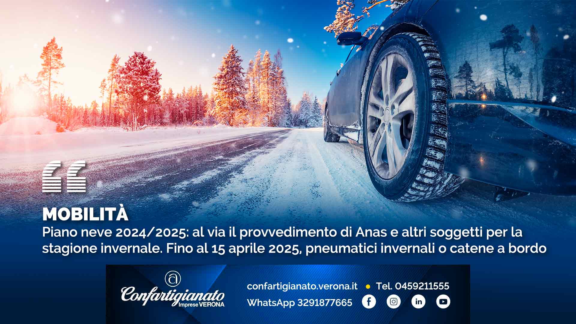 MOBILITà – Piano neve 2024/2025: al via il provvedimento di Anas e altri soggetti per la stagione invernale. Fino al 15 aprile 2025, pneumatici invernali o catene a bordo