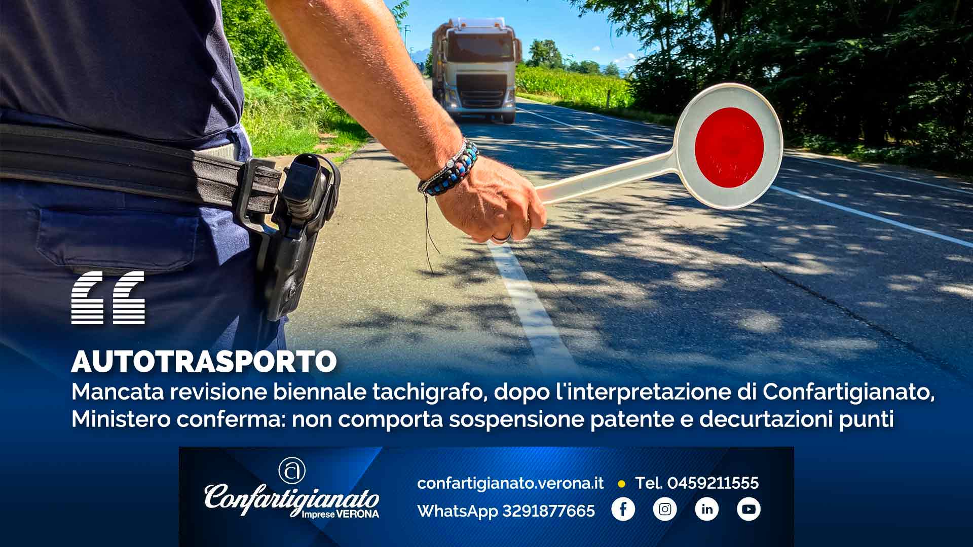 AUTOTRASPORTO – Mancata revisione biennale del tachigrafo, dopo l'interpretazione di Confartigianato, il Ministero conferma: non comporta sospensione patente e decurtazioni punti