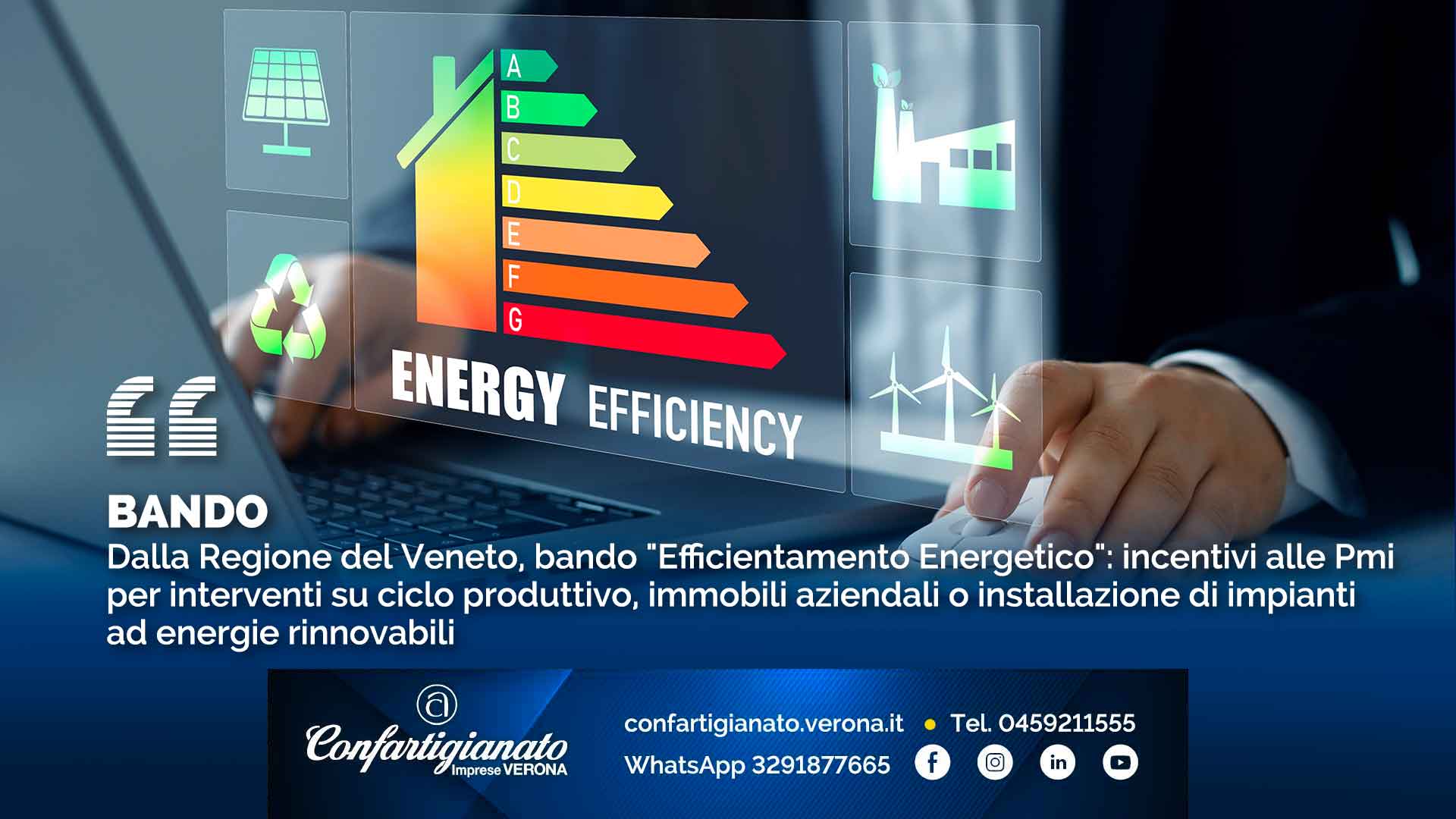 BANDO – Dalla Regione del Veneto, bando "Efficientamento Energetico": incentivi alle Pmi per interventi su ciclo produttivo, immobili aziendali o installazione di impianti ad energie rinnovabili