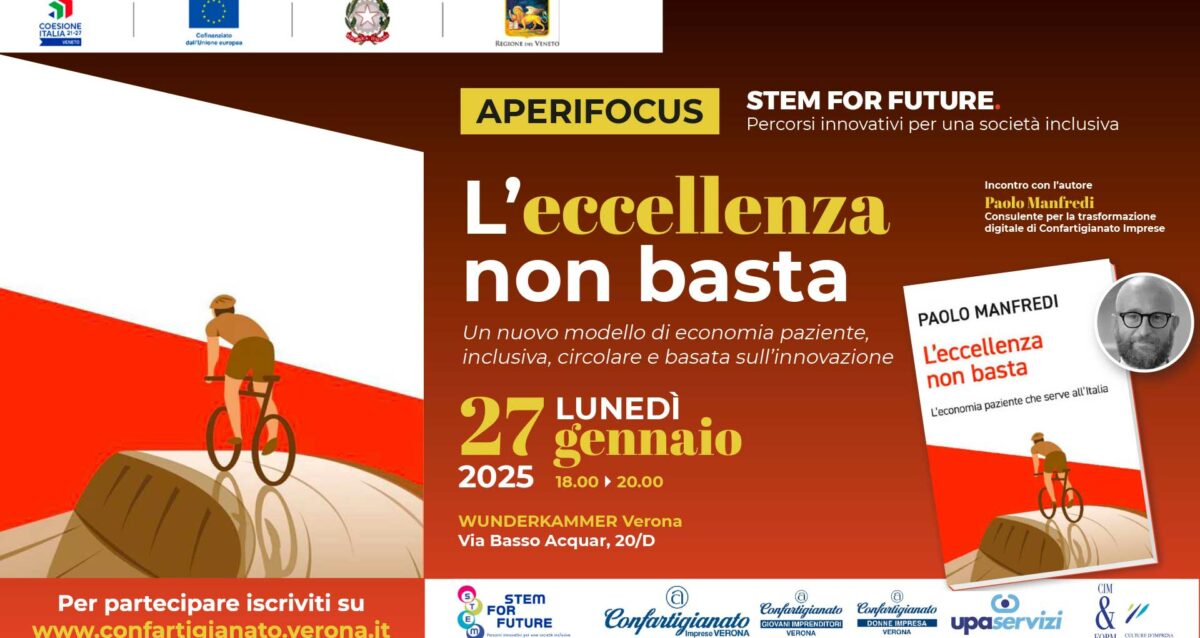 EVENTO – Aperifocus "L'eccellenza non basta": lunedì 27/12, incontro con l'autore, Paolo Manfredi, per parlare di un nuovo modello di economia paziente, inclusiva, circolare e basata sull’innovazione