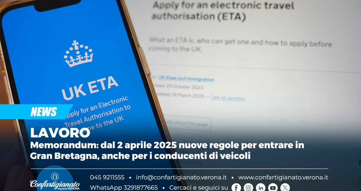 LAVORO – Memorandum: dal 2 aprile 2025 nuove regole per entrare in Gran Bretagna, anche per i conducenti di veicoli