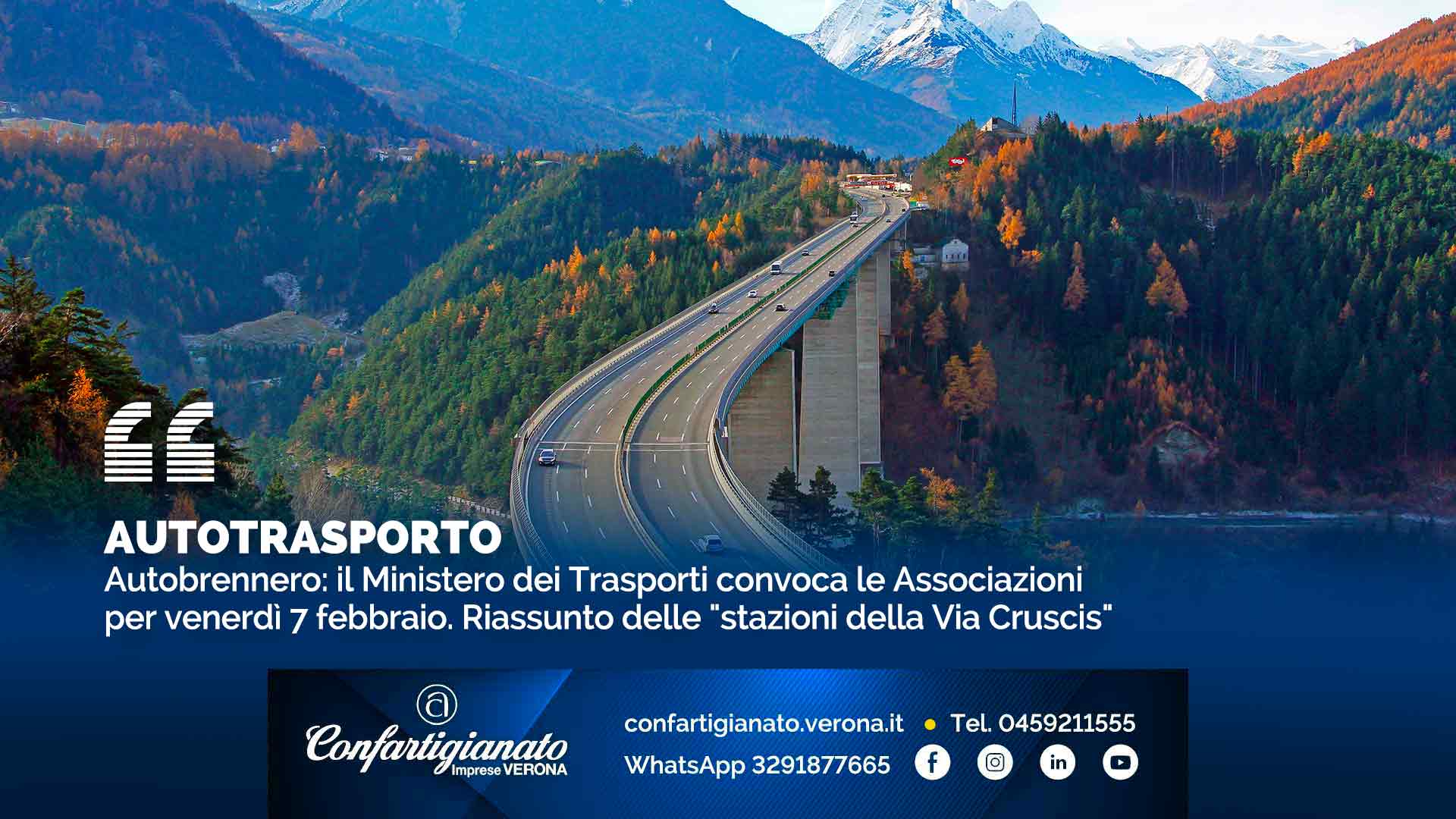 AUTOTRASPORTO – Autobrennero: il Ministero dei Trasporti convoca le Associazioni per venerdì 7 febbraio. Riassunto delle "stazioni della Via Cruscis"