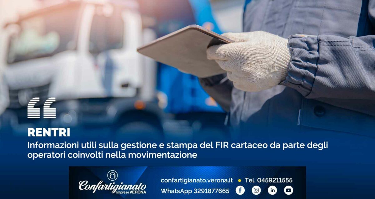 RENTRI – Informazioni utili sulla gestione e stampa del FIR cartaceo da parte degli operatori coinvolti nella movimentazione