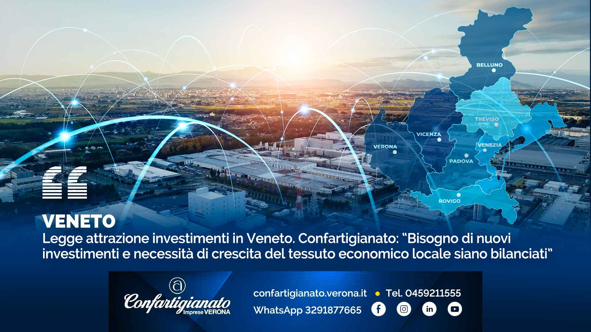 VENETO – Legge attrazione investimenti in Veneto. Confartigianato: “Bisogno di nuovi investimenti e necessità di crescita del tessuto economico locale siano bilanciati”