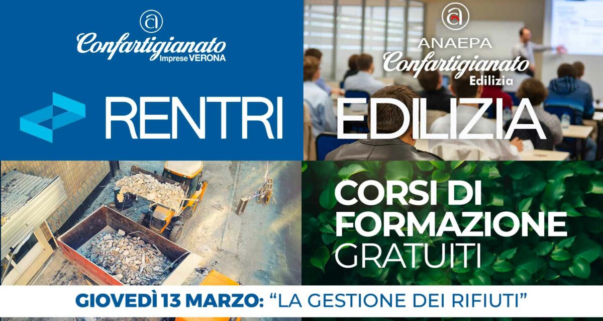 SETTORE CASA – Corso di formazione gratuito sul RENTRI: "La gestione dei rifiuti", il 13 marzo a San Bonifacio. Iscriviti per partecipare