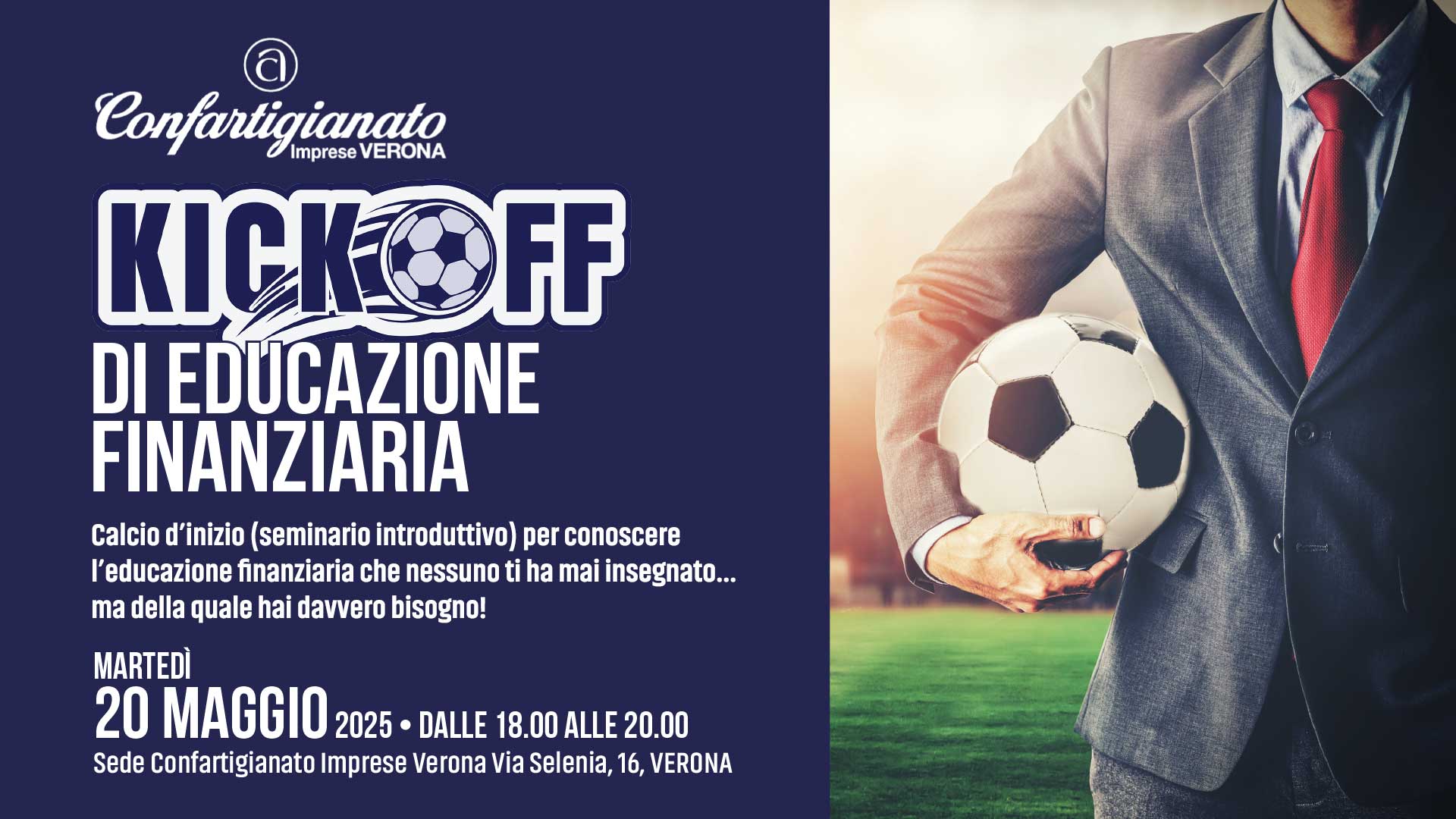 SEMINARIO – "Kick Off di Educazione Finanziaria", per conoscere l’educazione finanziaria che nessuno ti ha mai insegnato. Iscriviti