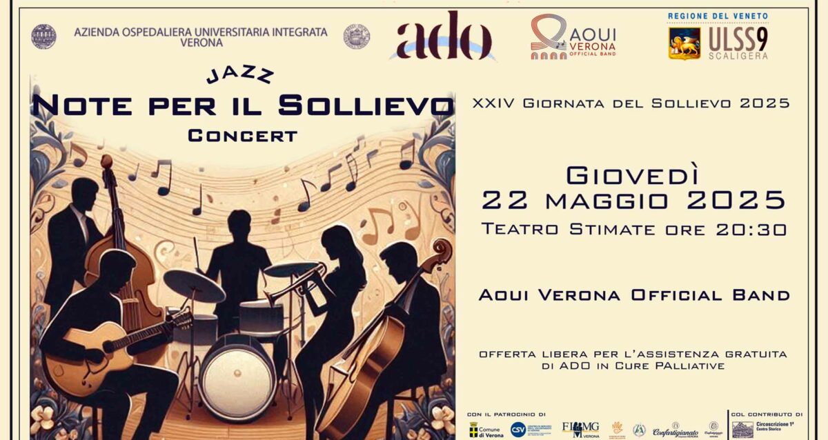 SOLIDARIETÀ – Patrocinio Anap e Confartigianato Verona all'evento "Note per il Sollievo - Jazz Concert", organizzato da ADO, il 22 maggio al Teatro Stimate. Partecipa anche tu!