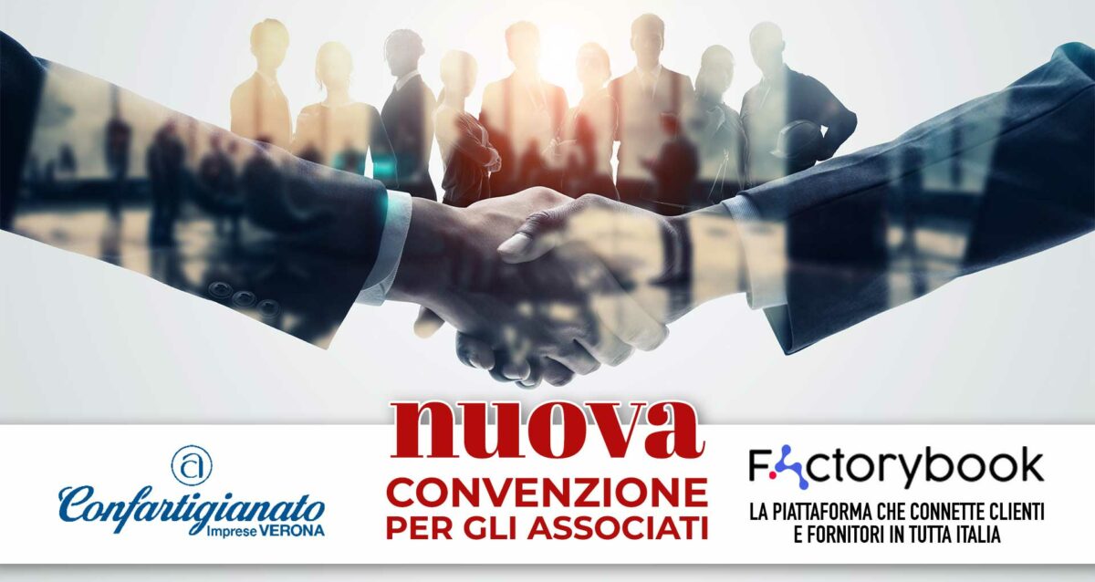 CONVENZIONE – Nuova convenzione con Factorybook, piattaforma di connessione tra domanda e offerta di commesse e incontro con clienti e fornitori: sconto del 20% sui servizi