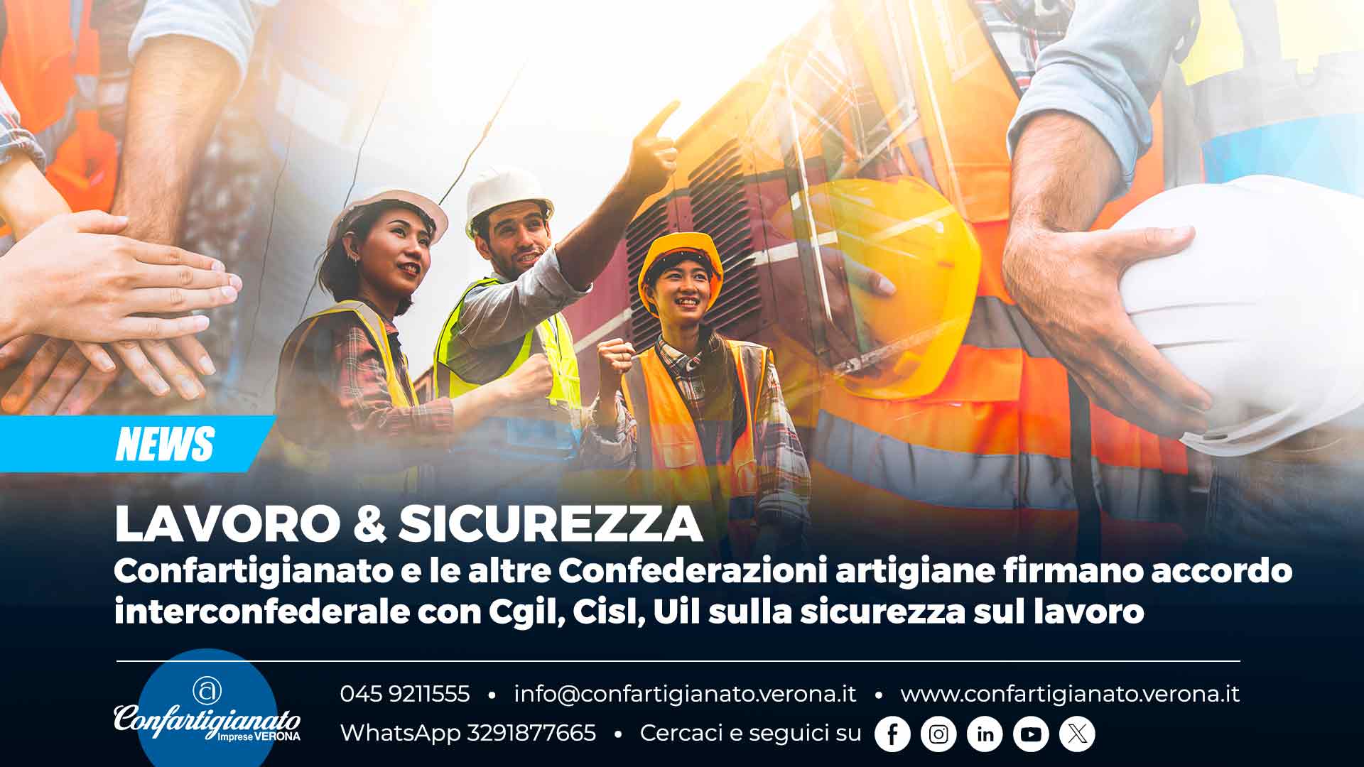 LAVORO & SICUREZZA – Confartigianato e le altre Confederazioni artigiane firmano accordo interconfederale con Cgil, Cisl, Uil sulla sicurezza sul lavoro